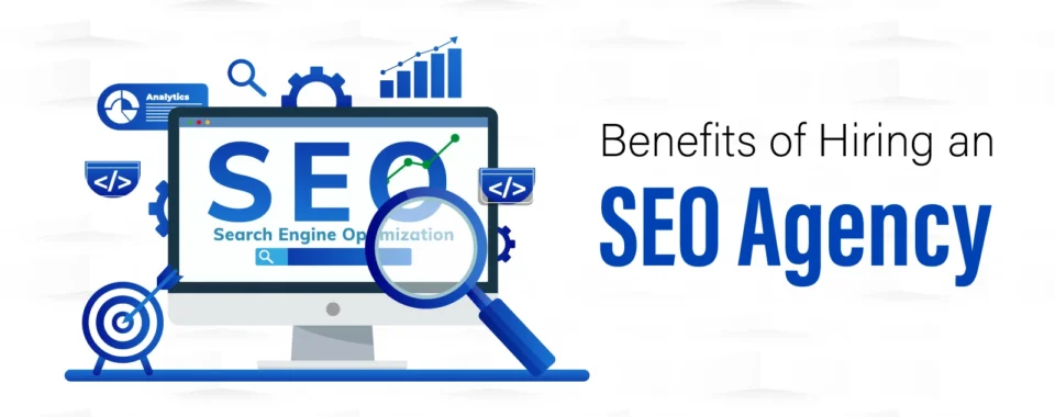 benefits of seo agency
