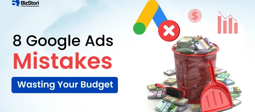 Google Ads Mistakes